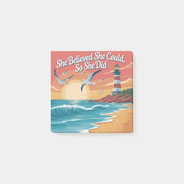 She Believed She Could, So She Did Post-it Notes (Front)