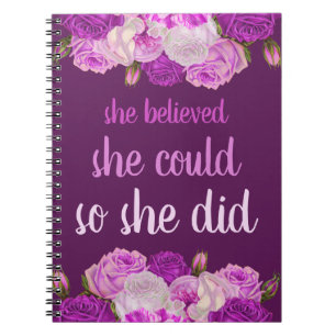 She Believed She Could So She Did Purple Floral Notebook