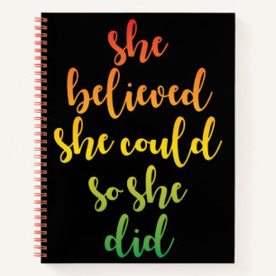 She Believed She Could So She Did Quote Notebook