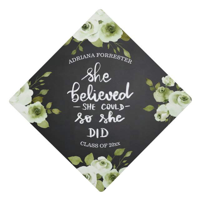 She Believed She Could So She Did | Script Graduation Cap Topper (Front)