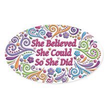 She Believed She Could So She Did Sticker