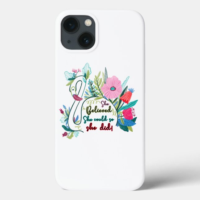 She Believed She Could So She Did Swan with Flower Case-Mate iPhone Case (Back)