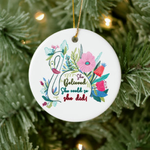 She Believed She Could So She Did Swan with Flower Ceramic Ornament