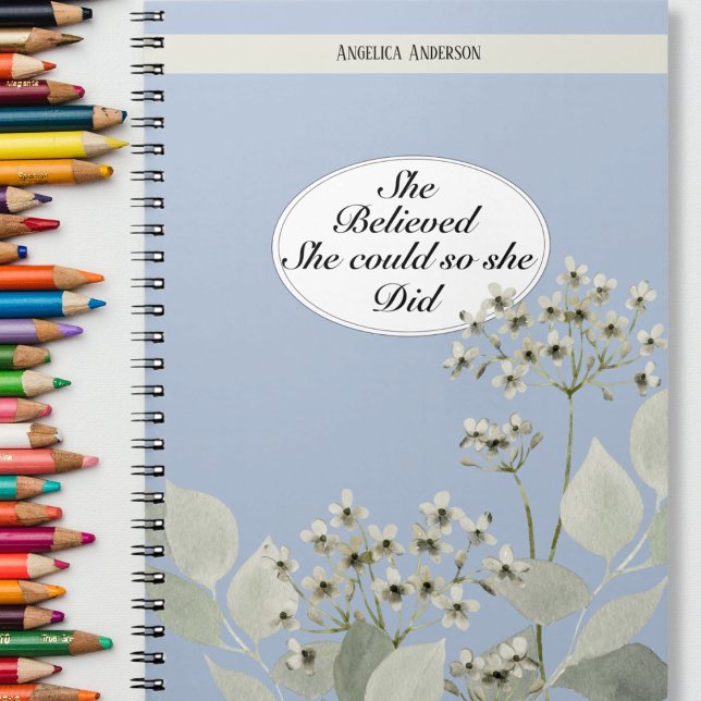 She believed She could so She did with name Notebook (Creator Uploaded)