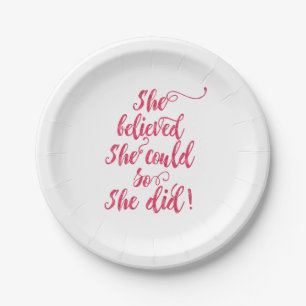 She Believed She Could So She Did Womens Feminist Paper Plate