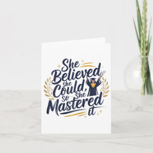 She Believed She Could So She Mastered It 2025 Sen Card