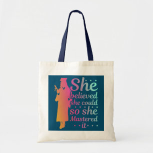 She Believed She Could So She Mastered It I Tote Bag