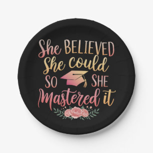 She Believed She Could So She Mastered It Paper Plate
