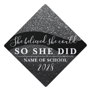 She Believed She Could Trendy Glitter Sparkles Graduation Cap Topper