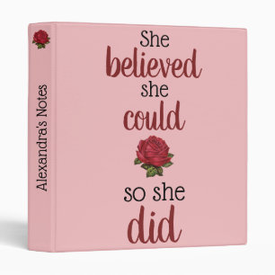 She Believed She Could Vintage Pink Floral Name Binder