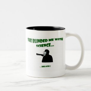 She Blinded Me With Science Two-Tone Coffee Mug