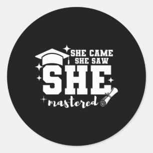She Came She Saw She Mastered It Senior Graduation Classic Round Sticker