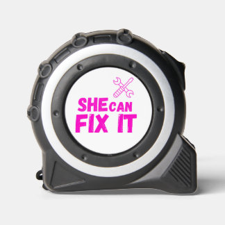 She Can Fix It | Female Empowerment Tape Measure 1