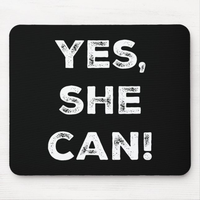 She Can Kamala Harris Dnc Slogan President 2024  Mouse Pad (Front)