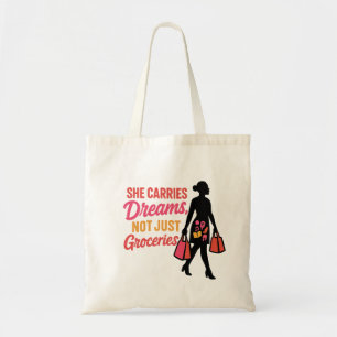 She Carries Dreams – Inspirational  for Women Tote Bag