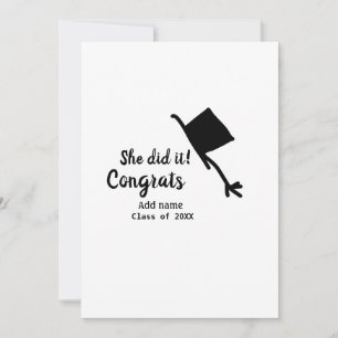 She did it congrats graduation add student name ye invitation
