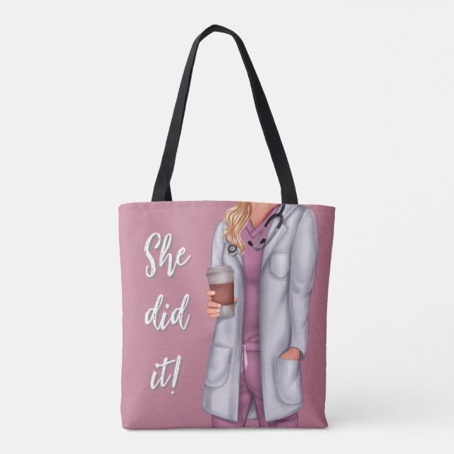 She Did It Doctor Tote Bag (Back)