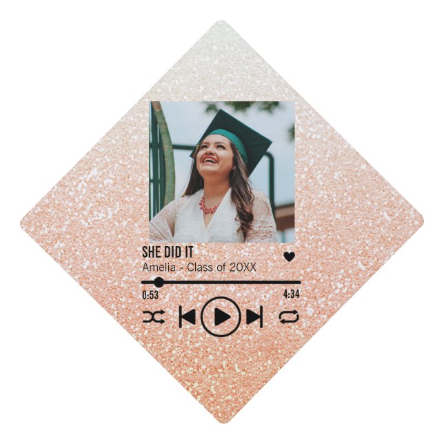 She Did It Rose Gold Photo Song Playlist Graduation Cap Topper (Front)