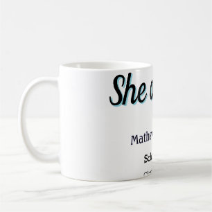She did it simple black classy modern graduation coffee mug