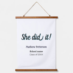 She did it simple black classy modern graduation hanging tapestry