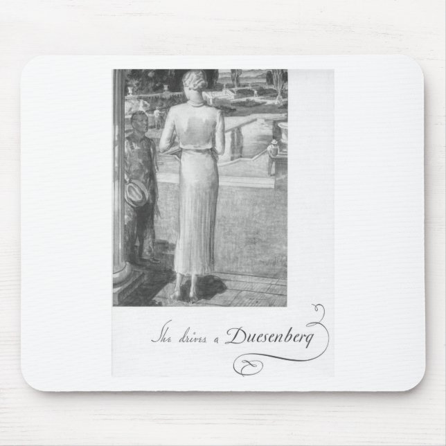 She drives a Duesenberg Mouse Pad (Front)