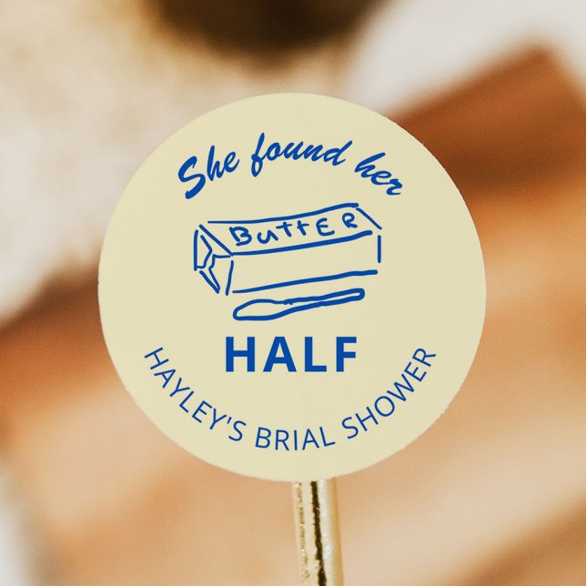 She Found Her Butter Half Butter Bridal Shower Classic Round Sticker (Creator Uploaded)