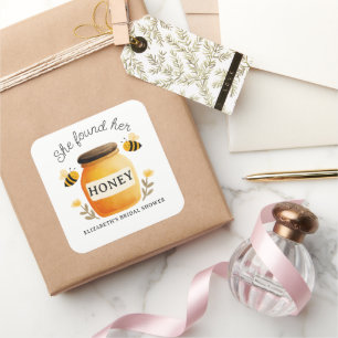 She found her Honey Bridal Shower White Square Sticker