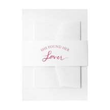 She Found Her Lover Bridal Shower Belly Band