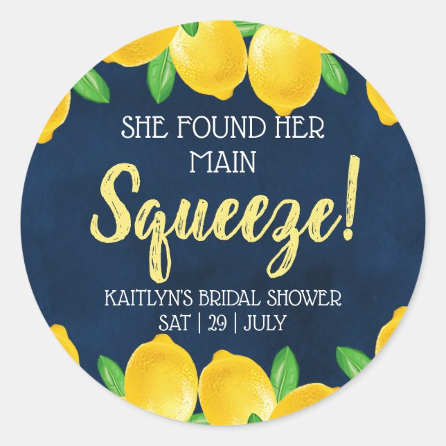 She Found Her Main Squeeze Lemon Bridal Shower Classic Round Sticker (Front)