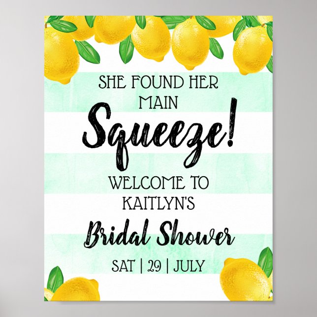 She Found Her Main Squeeze Lemon Bridal Shower Poster (Front)