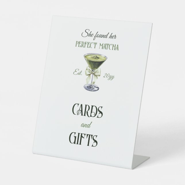She Found Her Perfect Matcha Bridal Shower Favour Pedestal Sign (Front)