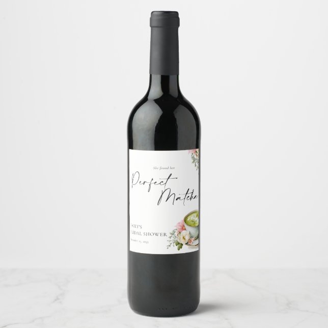 She Found Her Perfect Matcha Bridal Shower Wine Label (Front)