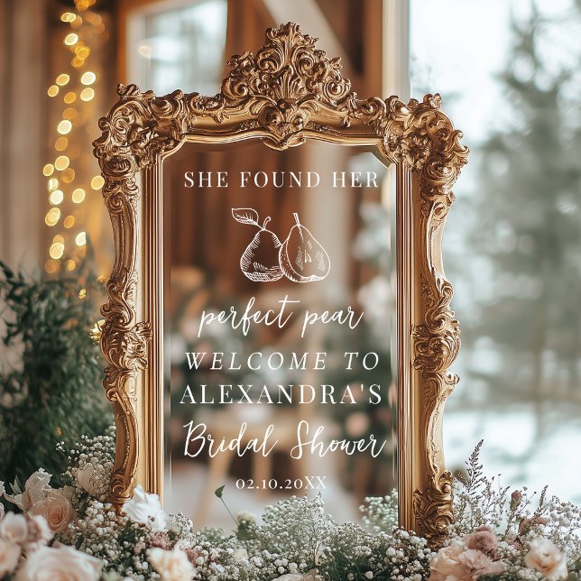 She Found Perfect Pear Selfie Mirror Welcome Sign (Creator Uploaded)