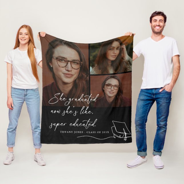 She Graduated Super Educated Photo Graduation Fleece Blanket (In Situ)