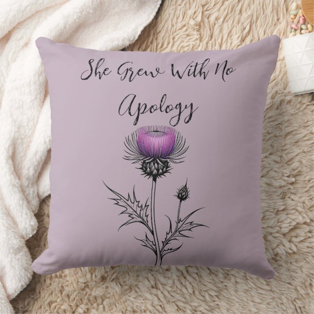 She Grew With No Apology Throw Pillow (Blanket)