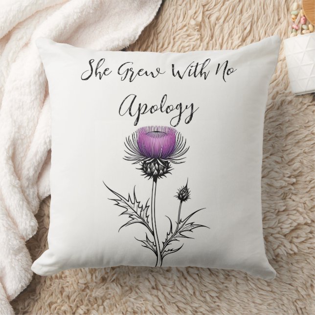 She Grew With No Apology Throw Pillow (Blanket)