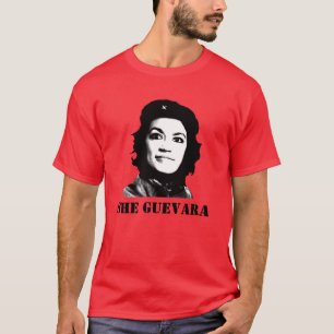 She Guevara T-Shirt