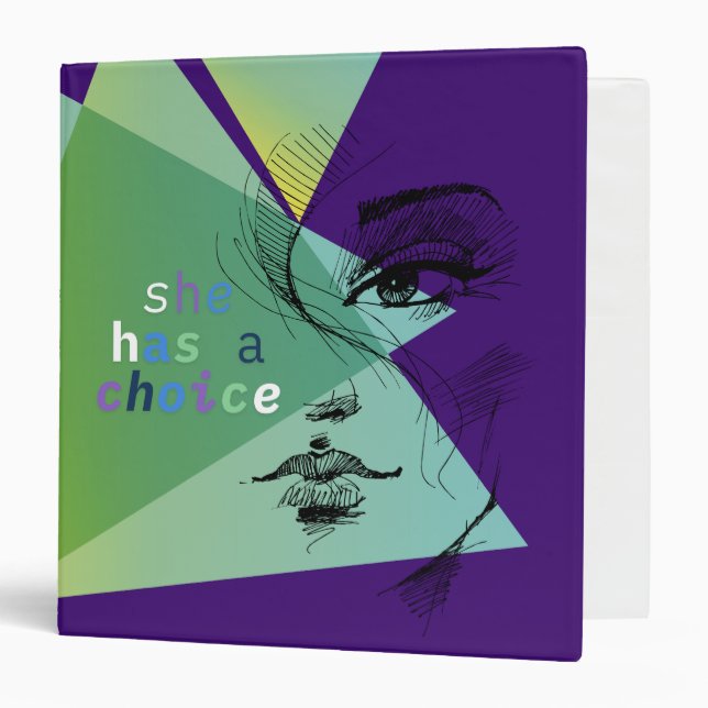 She Has a Choice- Empowerment Art Binder for Women (Front/Inside)