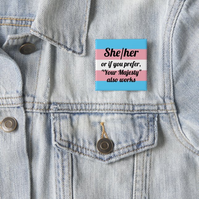She/Her 2 Inch Square Button (In Situ)
