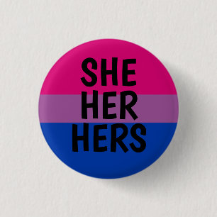 she/her/hers pronouns bisexual pride flag 1 inch round button