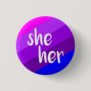She/Her Pronoun Badge 1 Inch Round Button