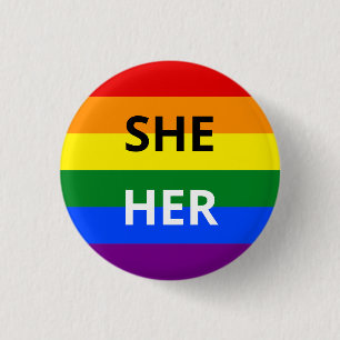She/Her Pronoun Rainbow Badge 1 Inch Round Button