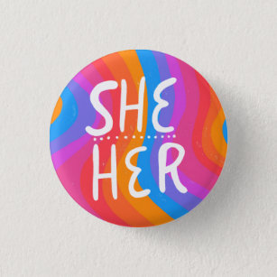 SHE/HER Pronouns Colorful Handlettering Stripes 1 Inch Round Button