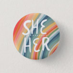 SHE/HER Pronouns Colourful Handlettered Rainbow 1 Inch Round Button<br><div class="desc">Decorate your outfit with this cool art button. Makes a great  gift! You can customize it and add text too. Check my shop for lots more colours and patterns! Let me know if you'd like something custom too.</div>