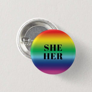 She, Her, Pronouns Lgbtq Lgbt Pride Rainbow Colour 1 Inch Round Button