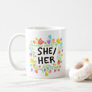 SHE/HER Pronouns Rainbow Floral Wreath Colorful Coffee Mug
