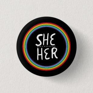 SHE/HER Pronouns Rainbow Handlettered Minimal 1 Inch Round Button