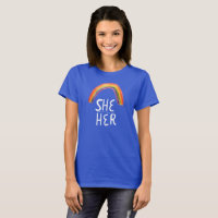 SHE/HER Pronouns Rainbow Handlettering T-Shirt