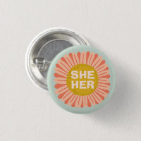 SHE / HER Pronouns Sunflower Daisy Pride 