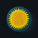 SHE / HER Pronouns Sunshine Pride Handlettered 1 Inch Round Button<br><div class="desc">Decorate your outfit with this cool art button. Makes a great  gift! You can customize it and add text too. Check my shop for lots more colours and patterns! Let me know if you'd like something custom too.</div>